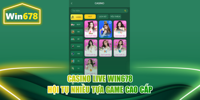 Casino live trực tuyến- Danh mục nổi bật hàng đầu