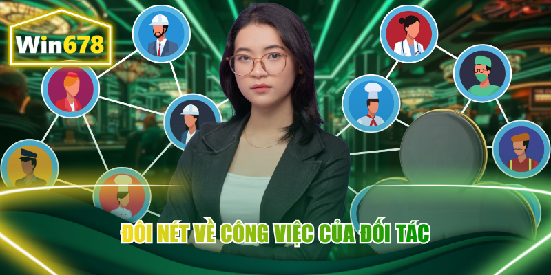 Đôi nét về công việc của đối tác