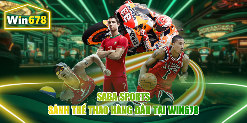 SABA Sports là thương hiệu trò chơi online cực uy tín