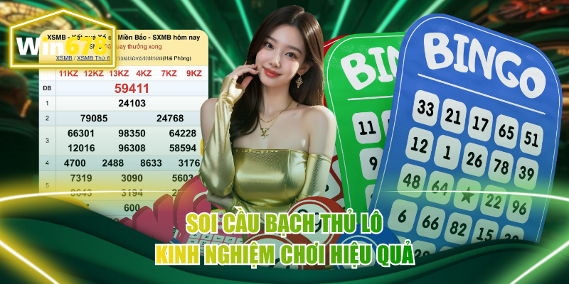 Soi cầu bạch thủ lô kinh nghiệm chơi hiệu quả